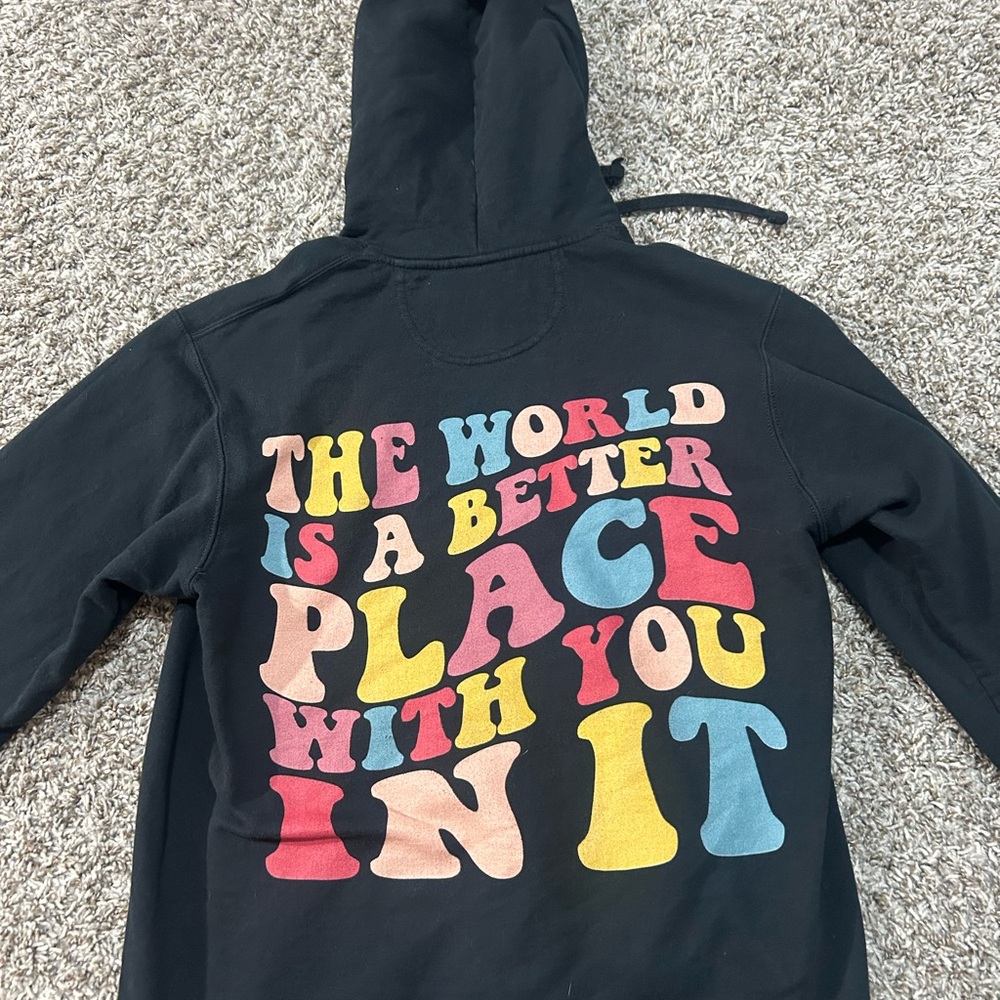 The world is a better place with you in it black cute hoodie, positive hoodie